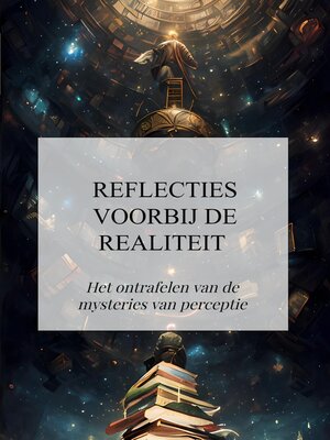 cover image of Reflecties voorbij de realiteit
